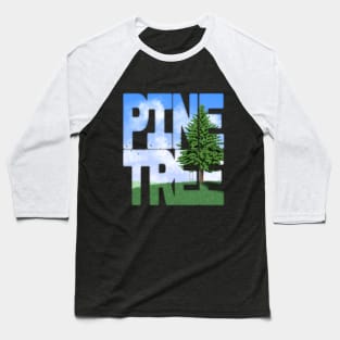 Pine Tree Baseball T-Shirt